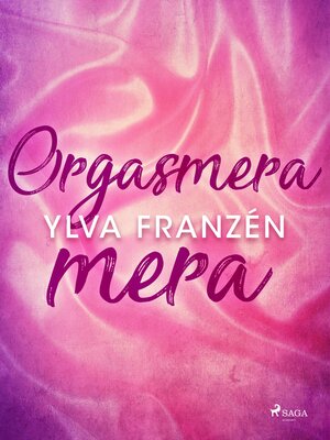 cover image of Orgasmera mera